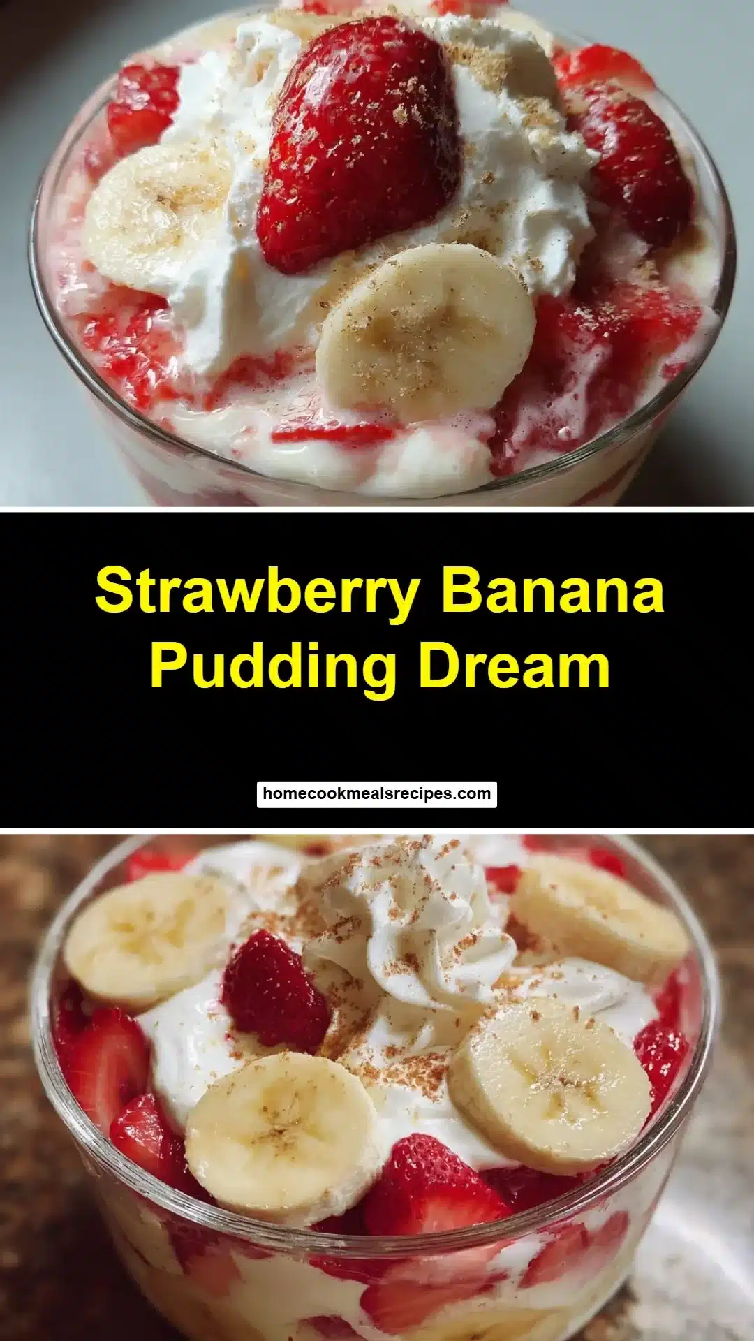 Delicious strawberry banana pudding dessert served in a glass