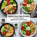 Quick and Easy Low Carb High Protein Meals